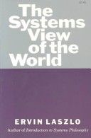 The systems view of the world cover