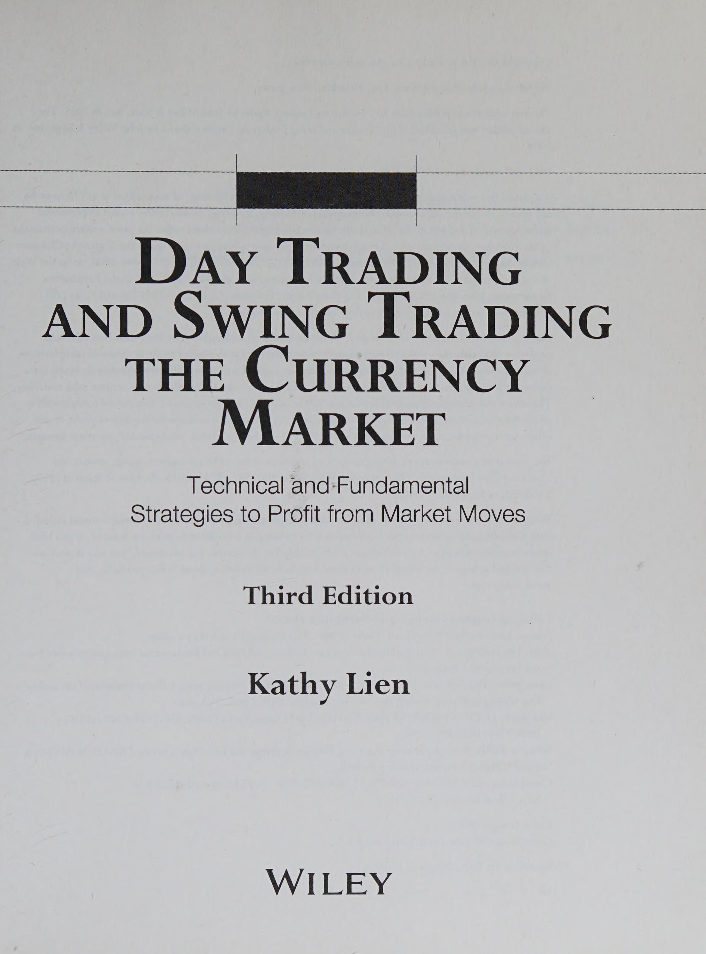 Day Trading and Swing Trading the Currency Market cover