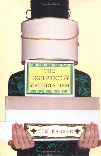 The high price of materialism cover