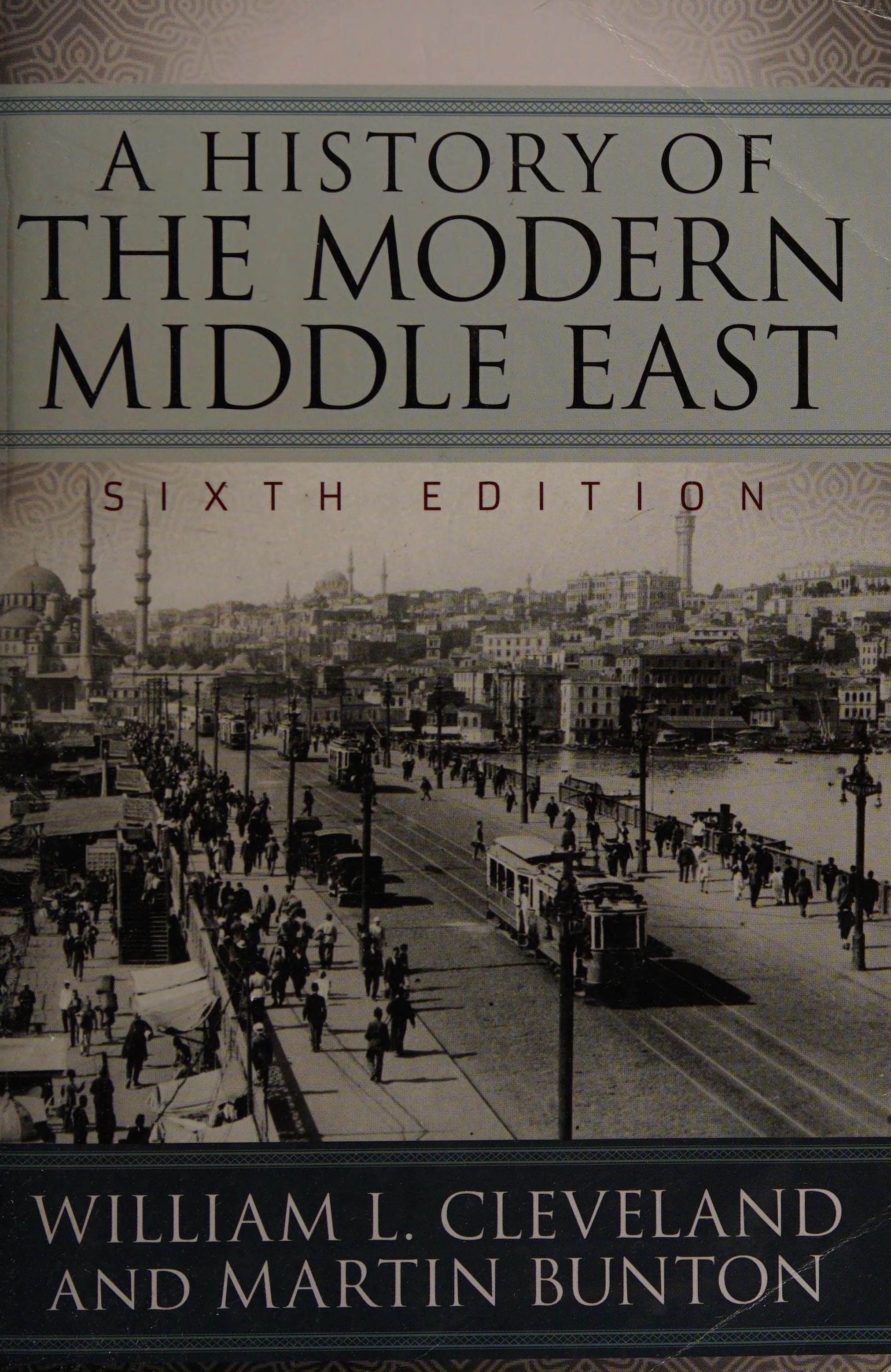 A history of the modern Middle East cover