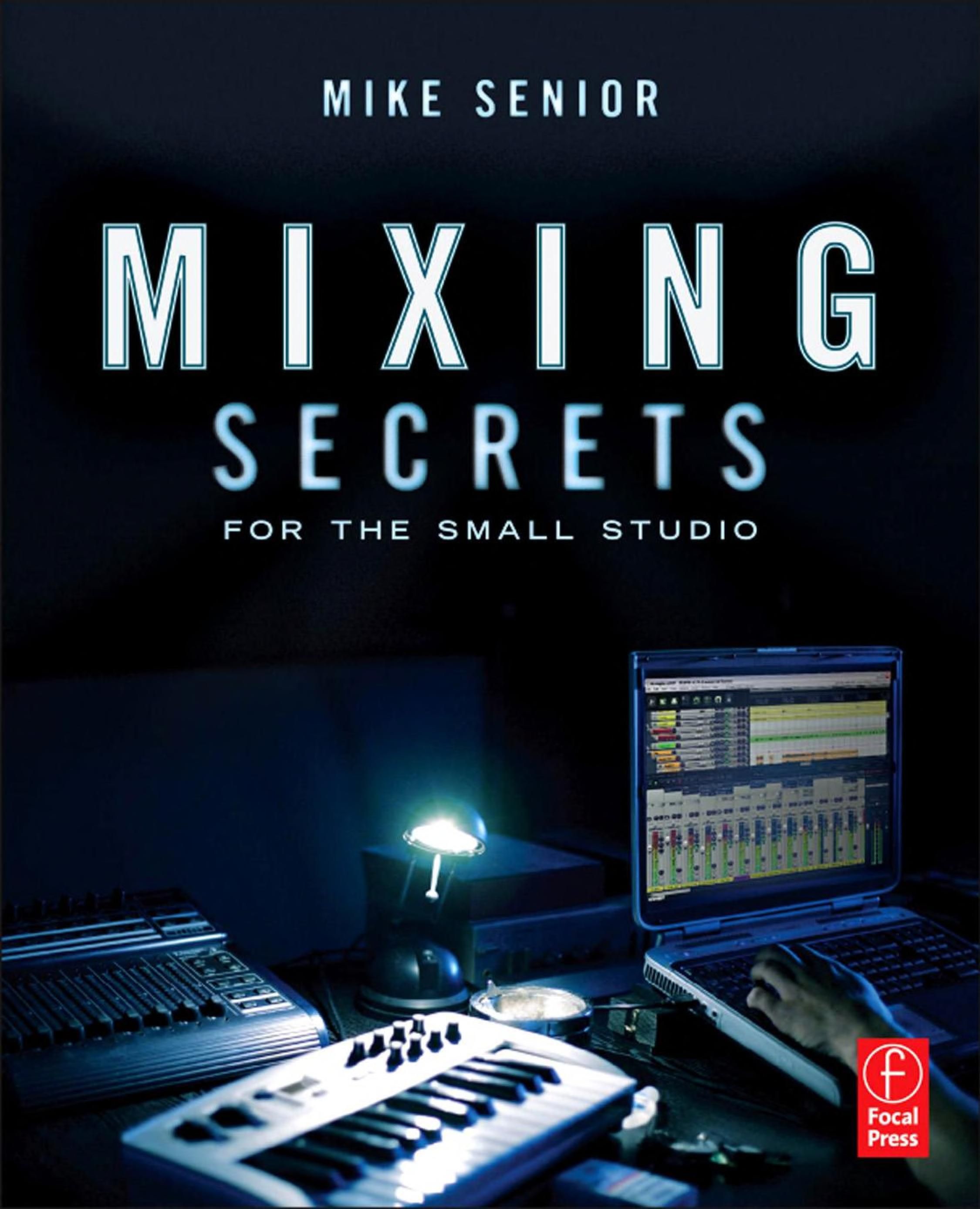 Mixing secrets for the small studio cover