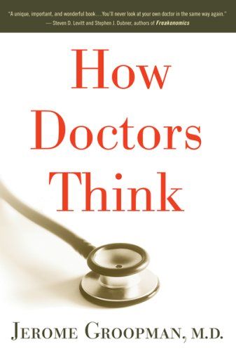 How Doctors Think cover