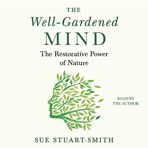 The Well-Gardened Mind cover