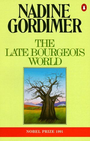 The Late Bourgeois World 封面
