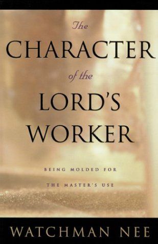 The Character of the Lord's Worker cover