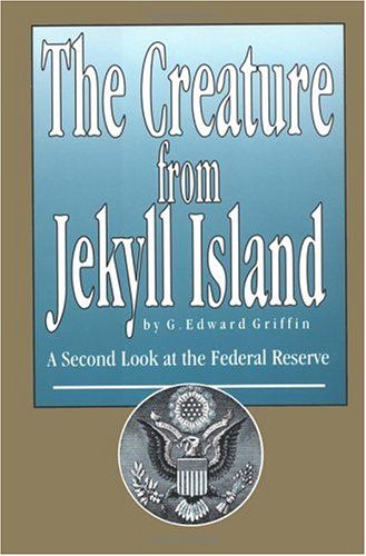 The creature from Jekyll Island cover
