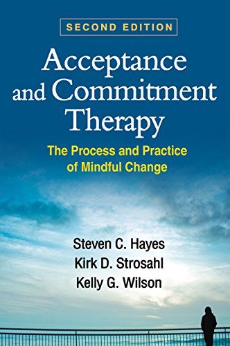 Acceptance and Commitment Therapy, Second Edition cover