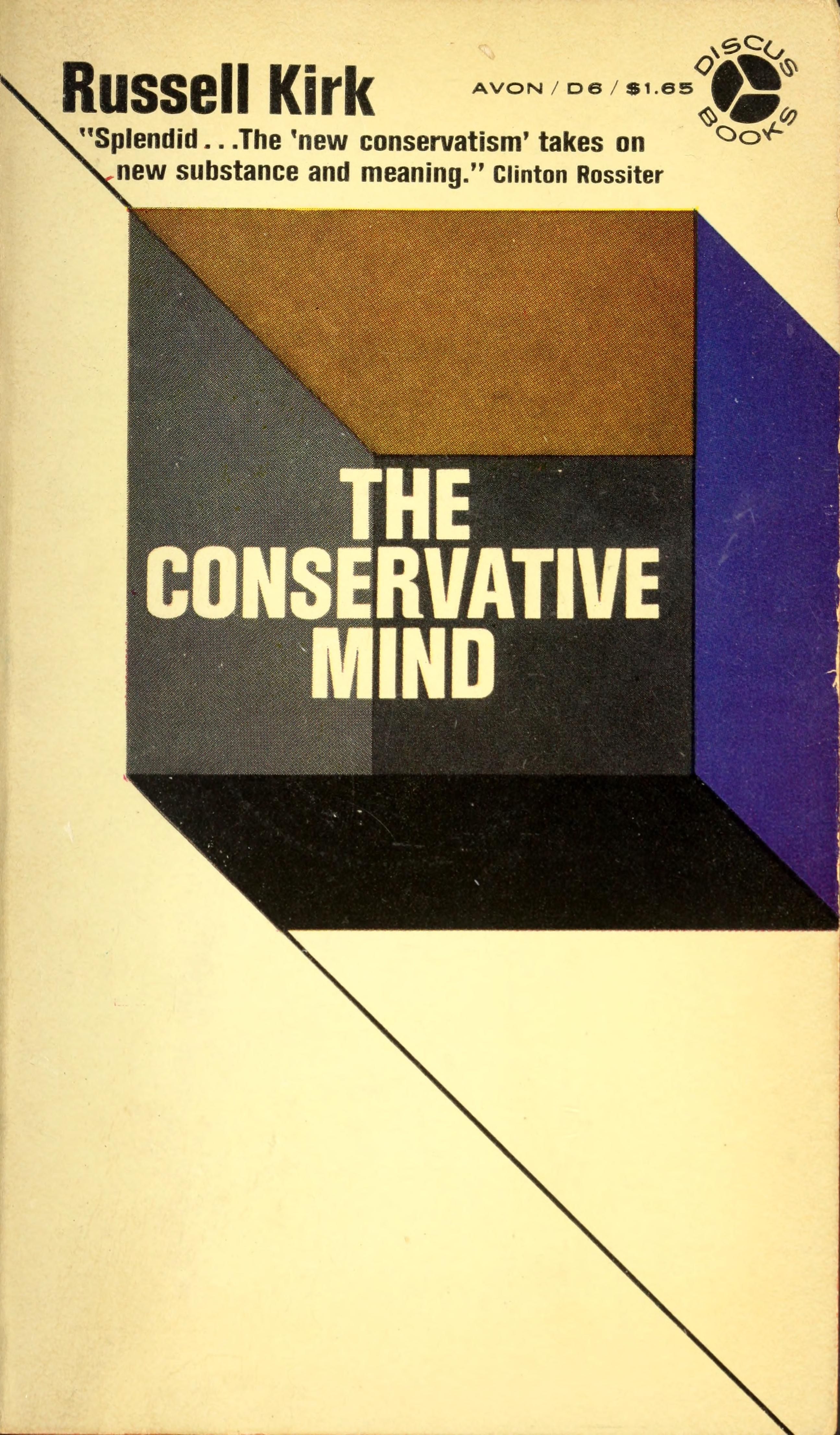 The conservative mind, from Burke to Santayana cover