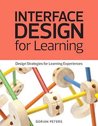 Interface Design for Learning Design Strategies for Learning Experiences cover