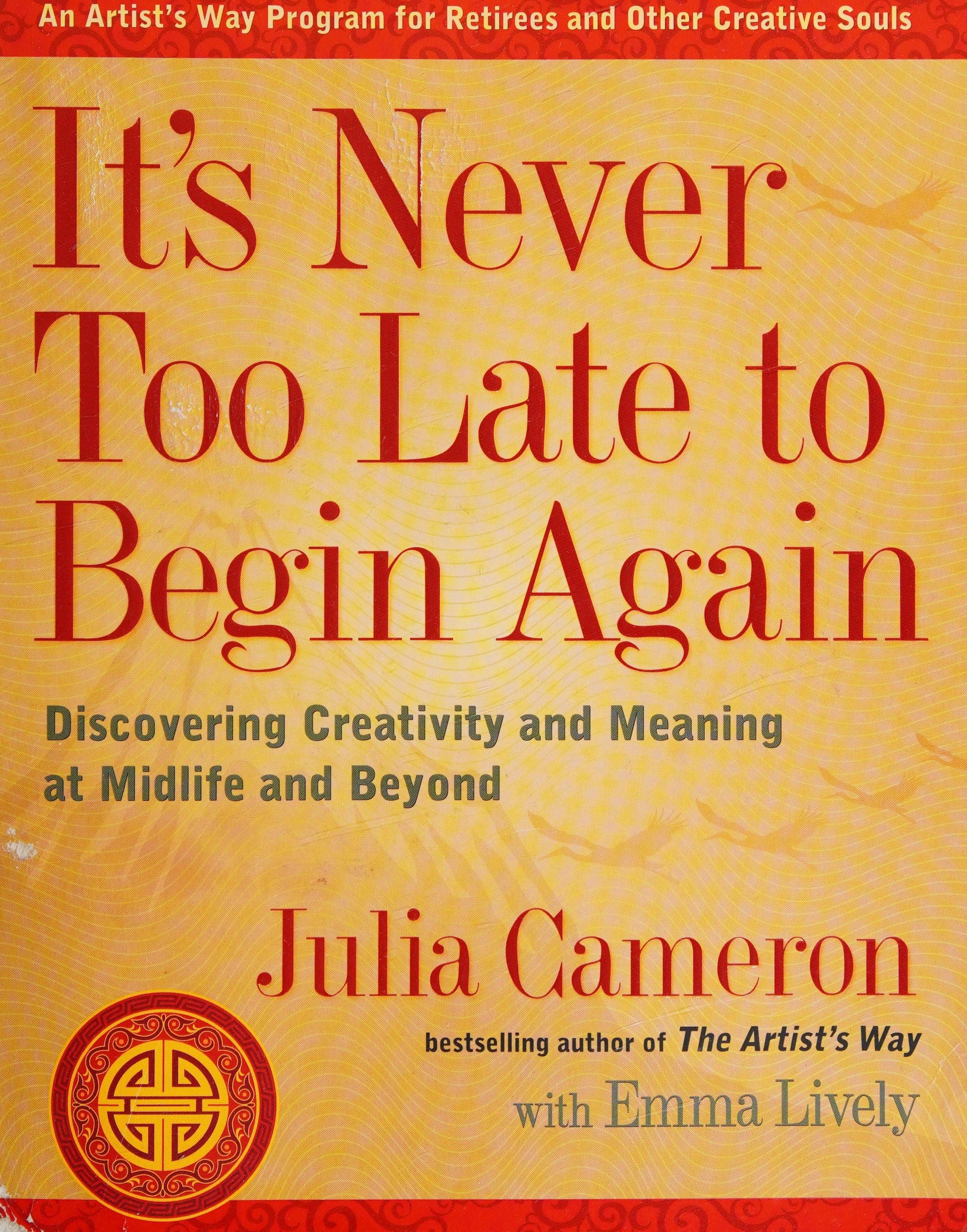 It's never too late to begin again cover