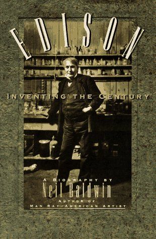 Edison, inventing the century cover