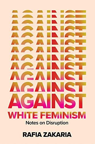 Against White Feminism cover