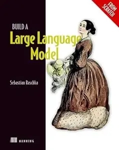 Build a Large Language Model (from Scratch) cover