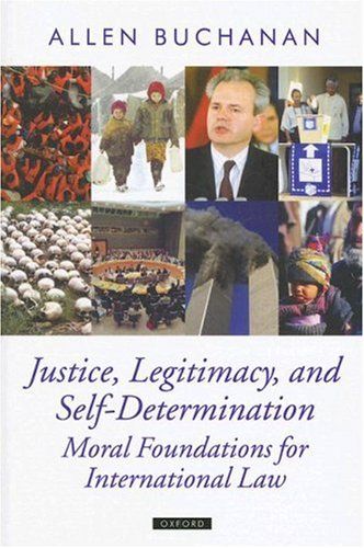Justice, Legitimacy, and Self-Determination cover