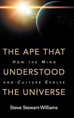 The Ape that Understood the Universe cover
