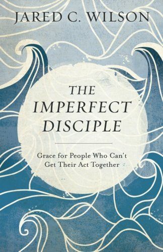 The Imperfect Disciple cover