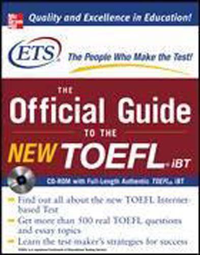 The Official Guide to the New TOEFL iBT with CD-ROM by Educational Testing Service cover