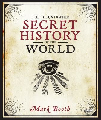 Illustrated Secret History of the World cover