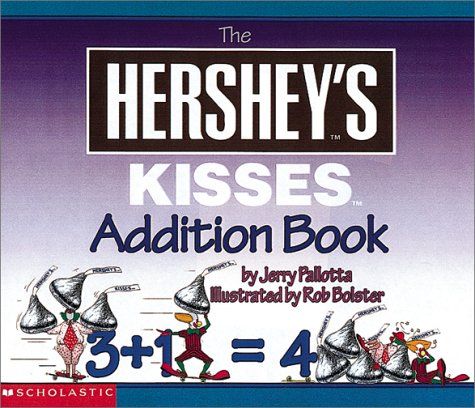 The Hershey's Kisses Addition Book cover
