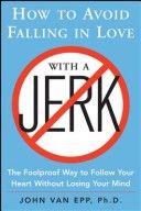 How to avoid falling in love with a jerk 封面