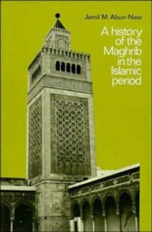 A history of the Maghrib in the Islamic period cover