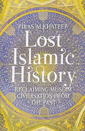 Lost Islamic History cover