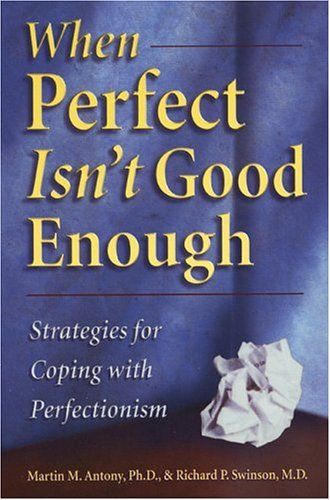 When Perfect Isn't Good Enough cover