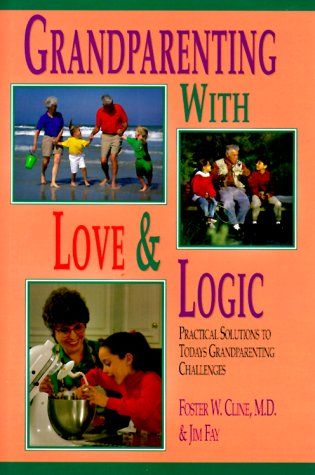 Grandparenting With Love & Logic cover