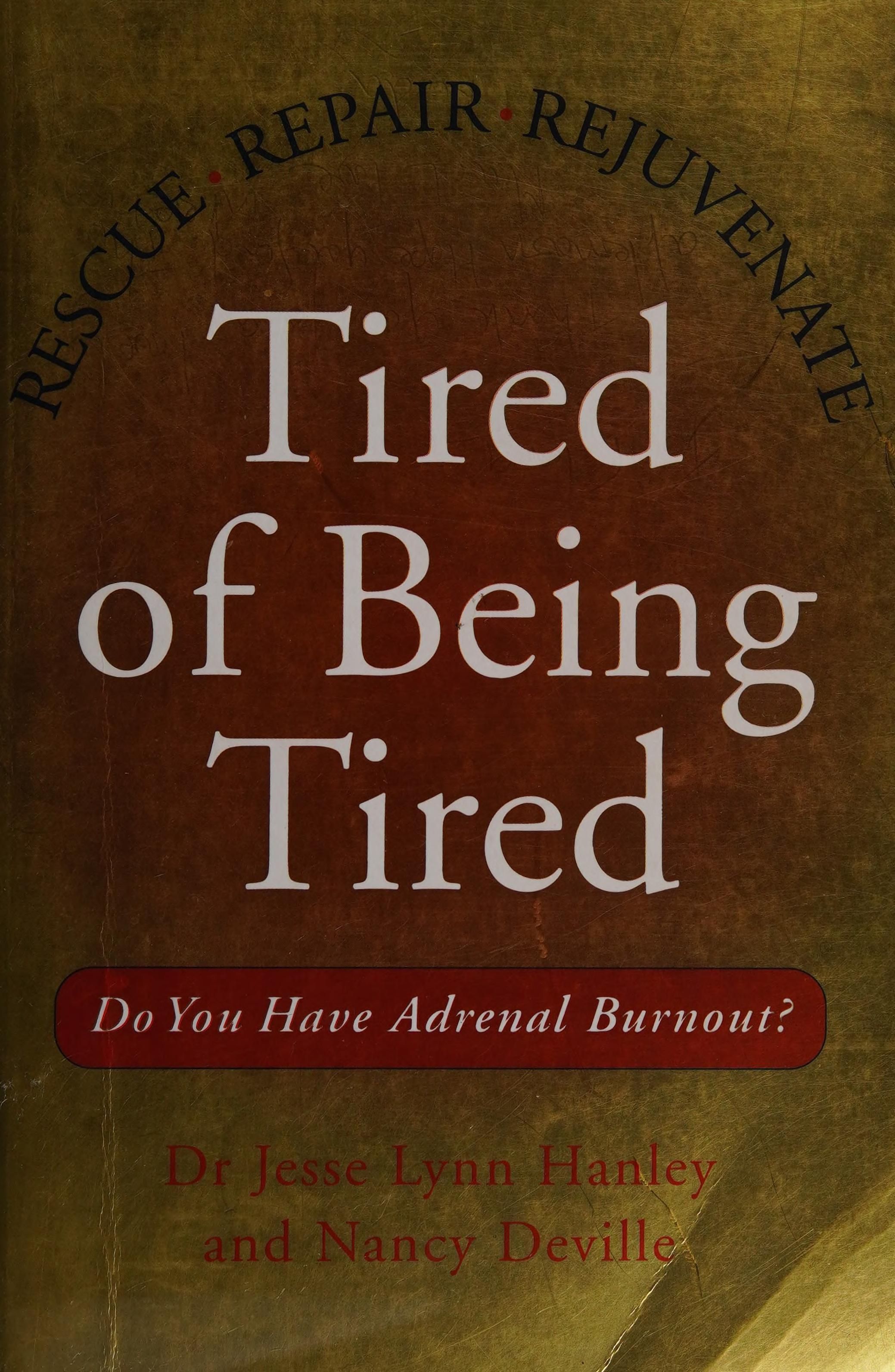 Tired of being tired cover