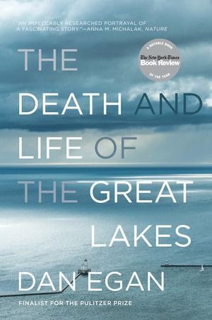 The death and life of the Great Lakes cover