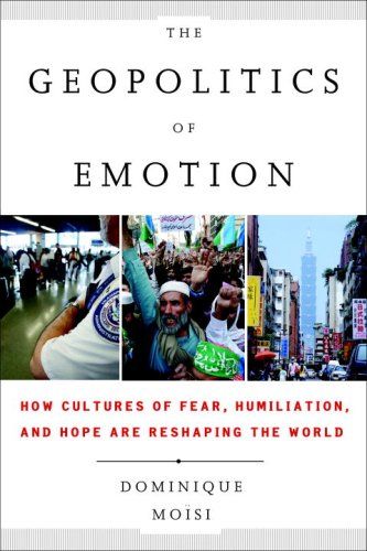 The Geopolitics of Emotion cover