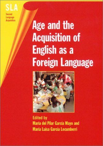Age and the acquisition of English as a foreign language cover