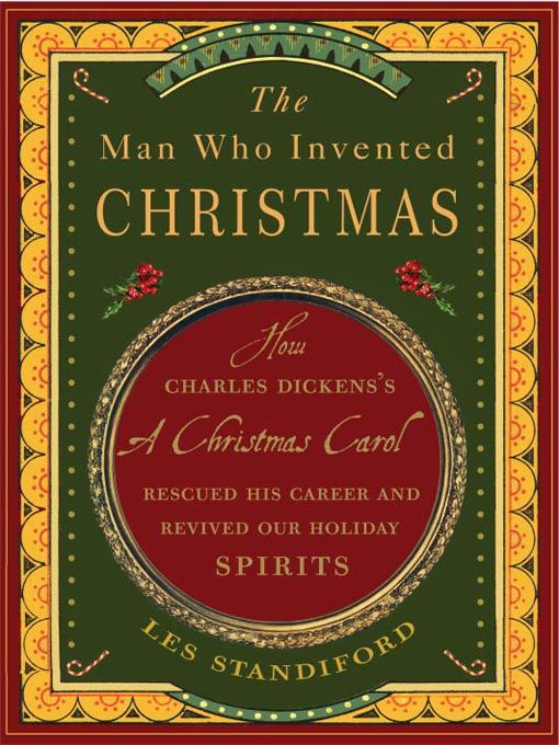The man who invented Christmas cover