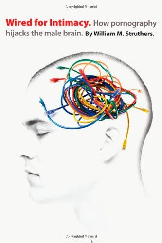 Wired for intimacy cover