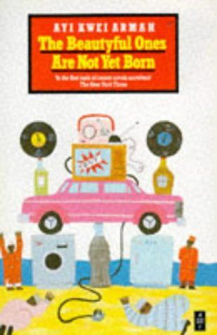 The Beautiful Ones Are Not Yet Born cover