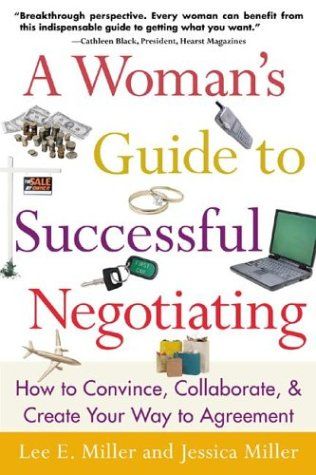 A woman's guide to successful negotiating cover