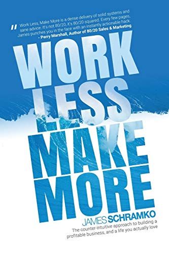 Work Less, Make More cover