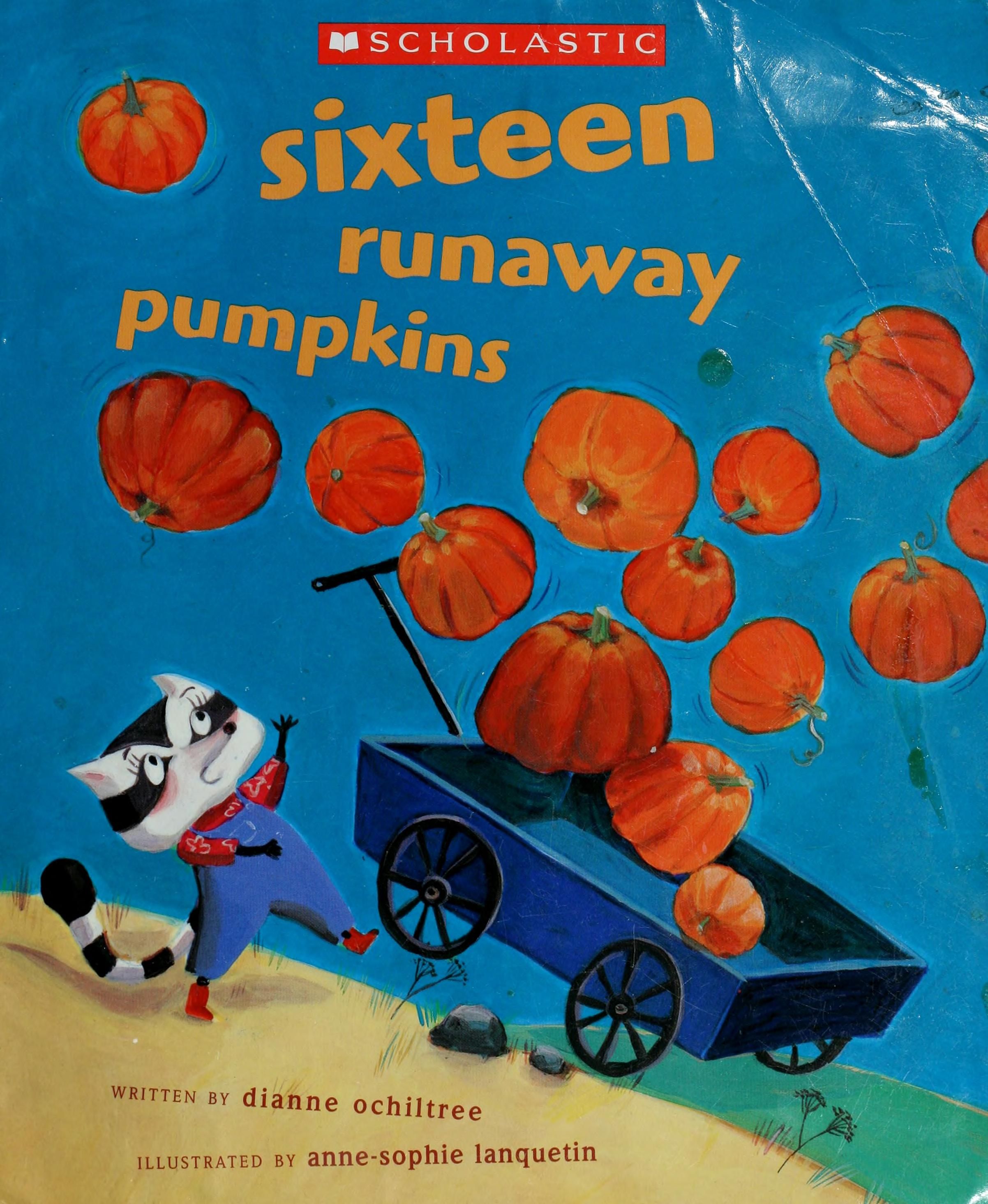 Sixteen runaway pumpkins cover