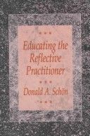 Educating the reflective practitioner cover