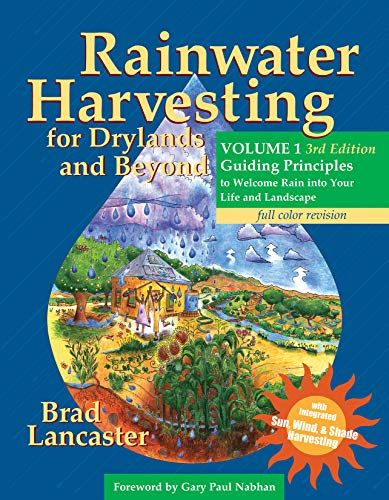 Rainwater Harvesting for Drylands and Beyond, Volume 1, 3rd Edition cover