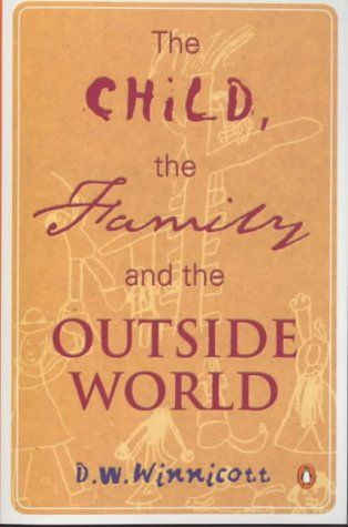 The Child, the Family and the Outside World cover