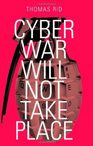 Cyber War Will Not Take Place cover