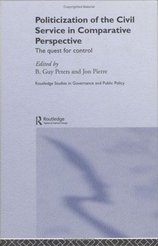 The Politicization of the Civil Service in Comparative Perspective cover