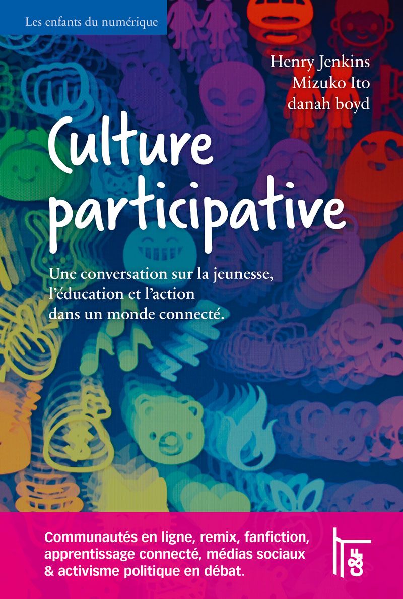 Participatory Culture in a Networked Era cover
