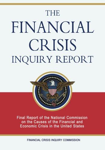 The Financial Crisis Inquiry Report cover