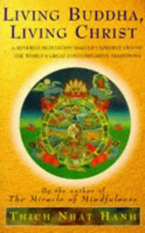 Living Buddha, living Christ cover