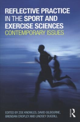 Reflective Practice in the Sport and Exercise Sciences cover