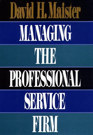 Managing the professional service firm cover
