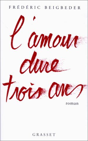 L'Amour dure trois ans cover
