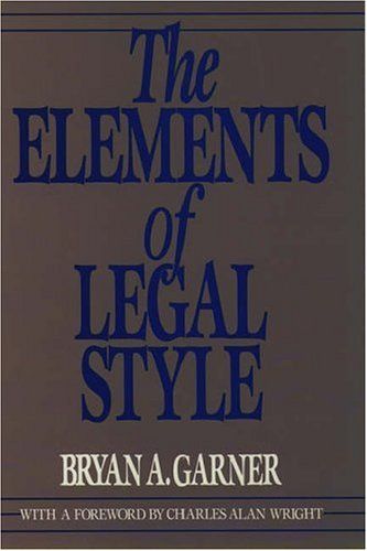 The elements of legal style cover